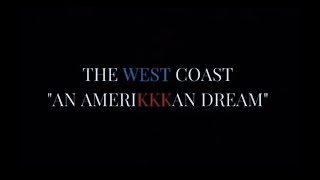 NFT The West Coast An AmeriKKKan Dream Movie Series Chapter 1
