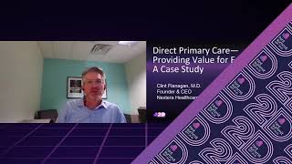 Direct Primary Care--Providing Value for Employers: A Case Study