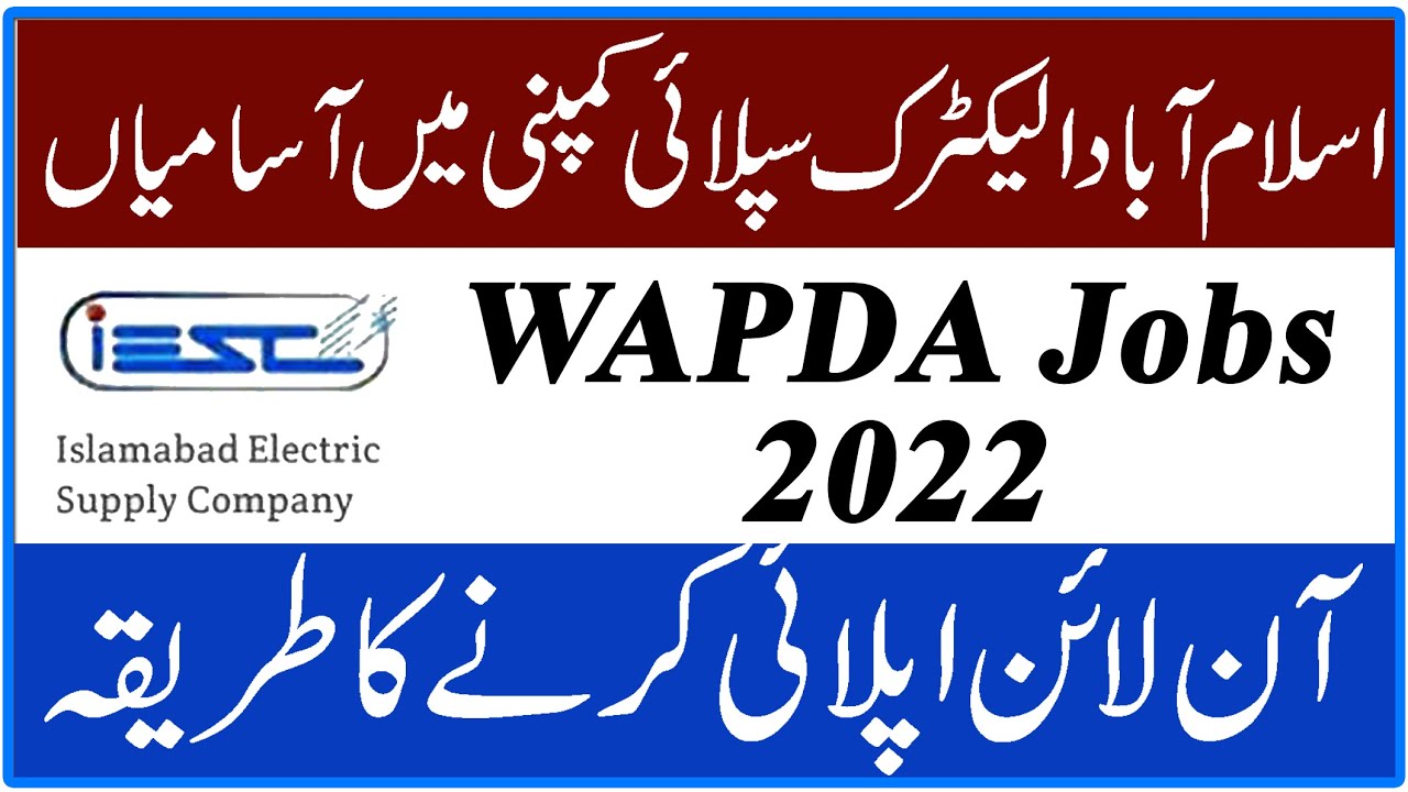 IESCO Jobs 2022 || Islamabad electric supply company IESCO jobs 2022