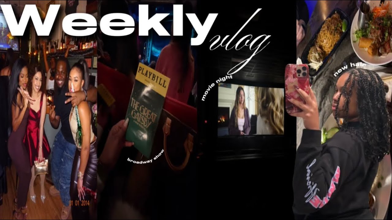 WEEKLY VLOG | nye party + great gatsby broadway + prep for houston + dinner date + housemaid movie