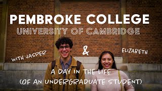 Pembroke College - A day in the life