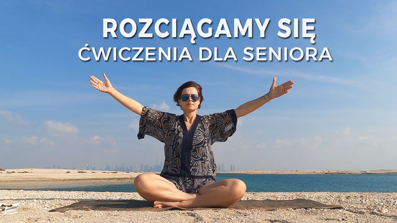 ROZCIĄGAMY SIĘ | Ćwiczenia dla Seniora 