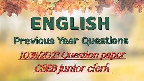 CSEB junior clerk - English Previous Year Question answers from 1038/2023 code question paper