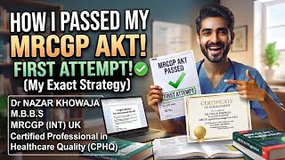 Details MRCGP AKT EXAM PASSED IN FIRST ATTEMPT || How I CLEARED MRCGP AKT EXAM || MRCGP AKT JOURNEY  Guide