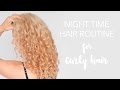 Night time routine - Tips on how to sleep with curly hair