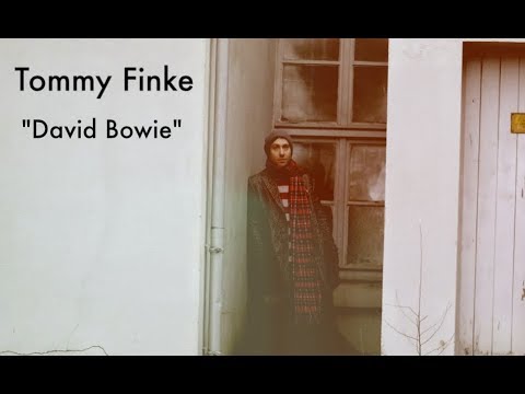 Tommy Finke - David Bowie (Offizielles Musikvideo)