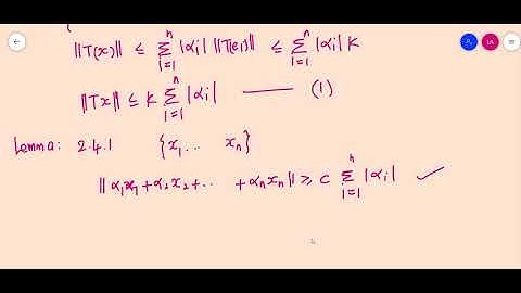 Functional Analysis Module II Class 7 Every linear operator on a finite dim normed space is bdd