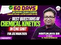 Best Questions of Chemical Kinetics in One Shot for JEE Main 2026 | Practice Session | JEE Chemistry