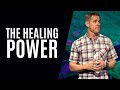 252 | Luke 13: How to Experience the Healing Power of Jesus