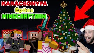 KARÁCSONYFÁT ÉPÍTETTÜNK a MINECRAFTban w/ Kinga, ZsDav, Aidavagyok és Levi | KIVISSZÜK a MINECRAFTOT