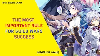 The MOST Important Rule for Guild Wars Success [Epic Seven Chats] screenshot 2