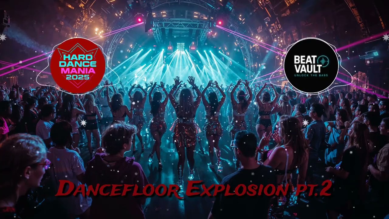 Dancefloor Explosion Pt. 2 – Hard Dance Mania 2025 💣 Hardstyle, Hands Up, Eurodance, Rave Mix