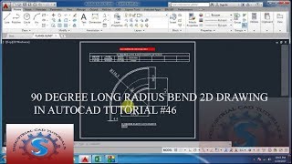 90 DEGREE LONG RADIUS BEND 2D DRAWING IN AUTOCAD TUTORIAL #46