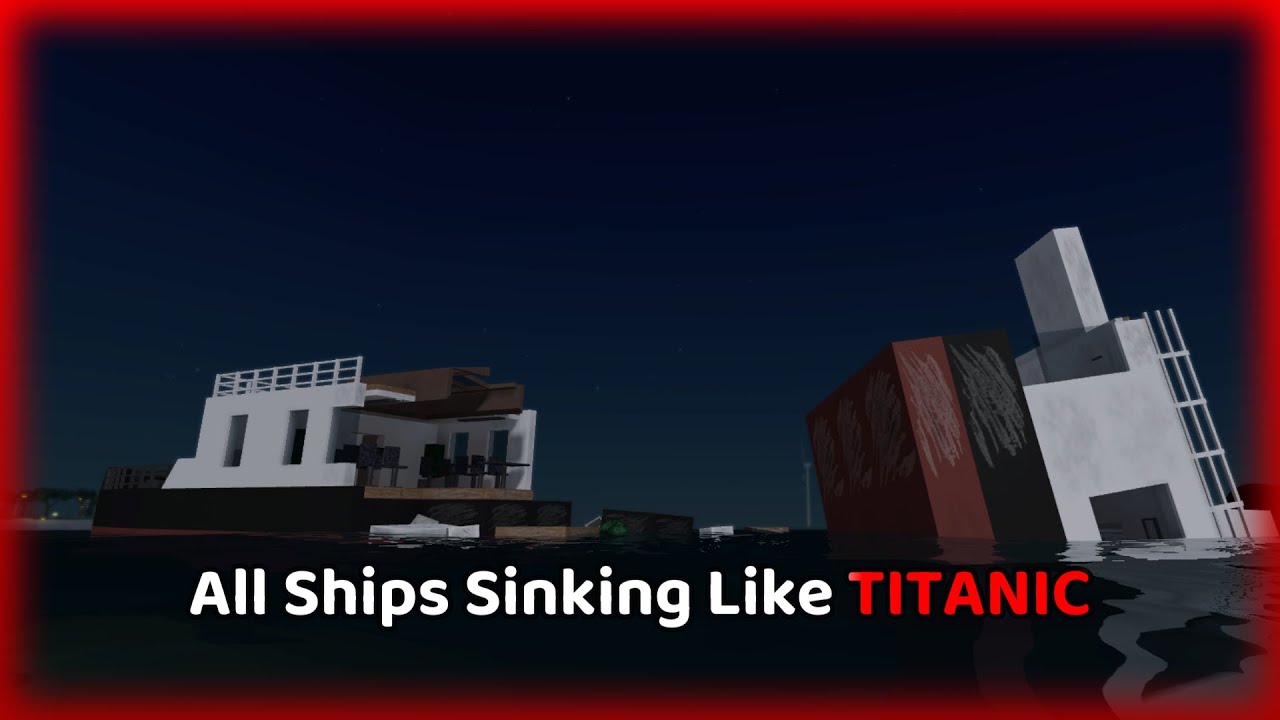 All Ships Sinking Like Titanic! | Sail And Sink Simulator