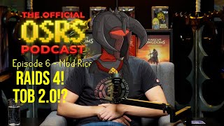 Raids 4: Tob 2.0 Confirmed!?
