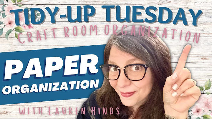 Tidy-Up Tuesday: Craft Room Organization with Laur...
