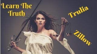 The Truth About Trulia And Zillow!