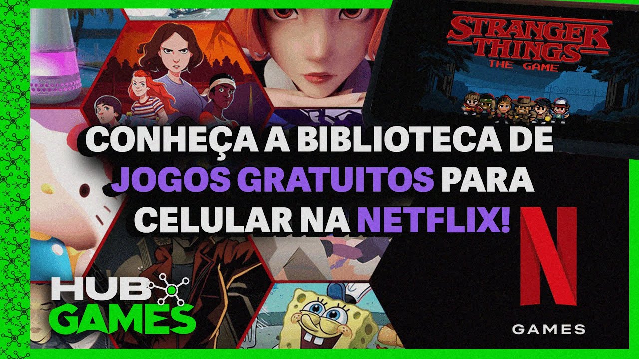 Conheça a BIBLIOTECA DE JOGOS GRATUITO PARA CELULAR na sua NETFLIX!