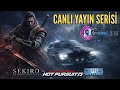CANLI YAYIN SERİSİ / Sekiro İle Başlayıp / Most Wanted / Final de EMP Yağmuru #gameplay #canlıyayın