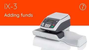 iX-3 Quadient Mailing System – Adding funds to the meter