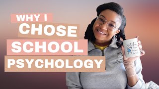 Why I Chose School Psychology | National School Psychology Week | GradGirlRambles