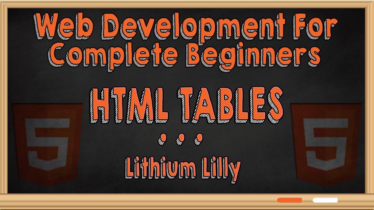 Web Development for Complete Beginners: HTML Tables - YouTube
