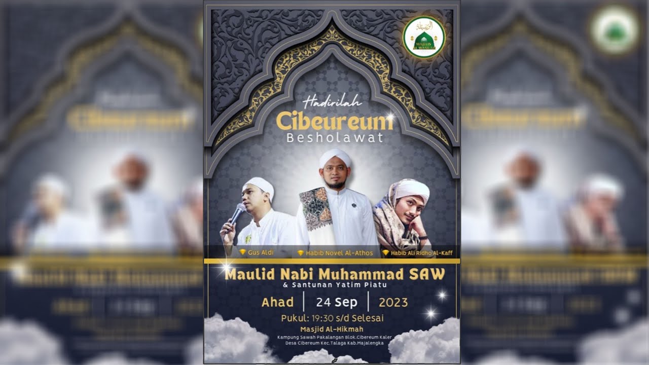 🔴 Live  | CIBEUREUM BERSHOLAWAT BERSAMA '' HABIB RIDHO AL KHAF  GUS ALDI  HABIB NOVEL AL ATHOS''