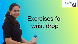 Easy exercises for wrist drop Details