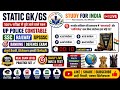 🔴 LIVE Static GK/GS Marathon 🔥 | UP Police | SSC | Railway | UPSSSC | Banking | Defence Exam 2026