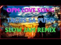 🇵🇭🌹 Slow Jam Remix  🎉 Tagus Sa Puso ✨Opm Lovesongs #remix #opmlovesong #slowjam