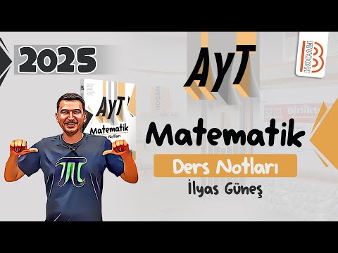 8) AYT Matematik - II. Dereceden Denklemler 4 - İlyas GÜNEŞ 2024