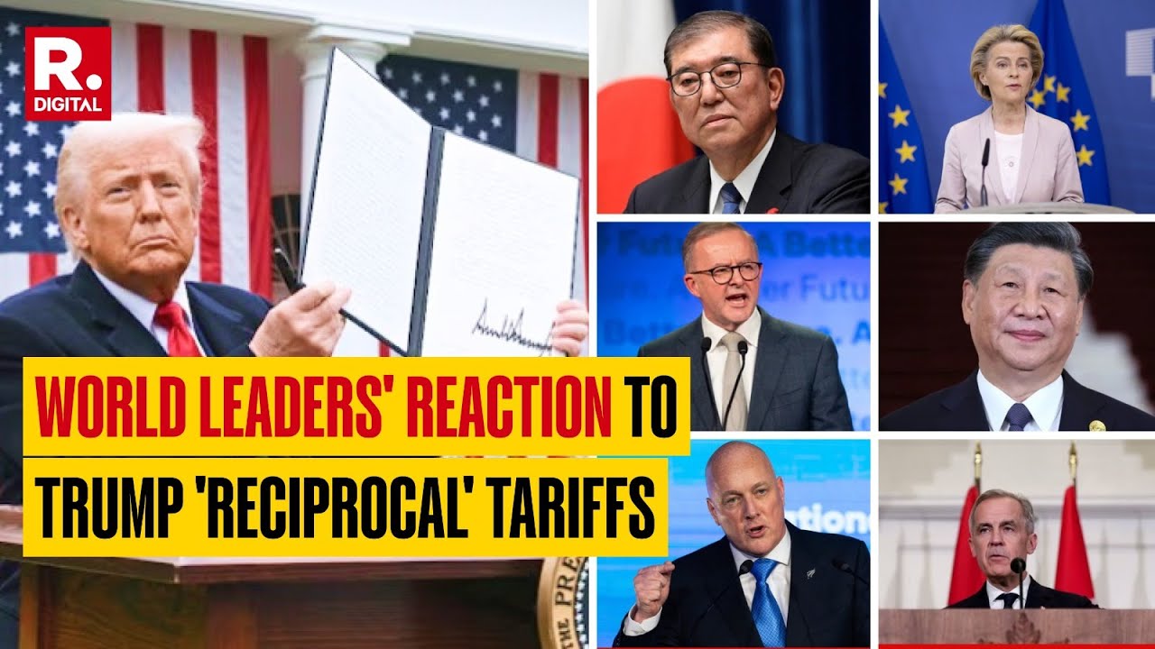 How Did World Leaders React To Donald Trump's 'Reciprocal' Tariffs ...