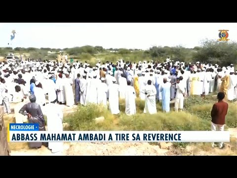 NÉCROLOGIE - Abbass Mahamat Ambadi a tiré sa révérence