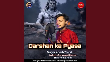 DARSHAN KA PYASA