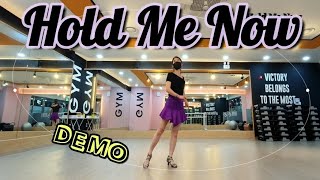 Hold Me Now Linedance l 홀드 미 나우 라인댄스 l 초중급 라인댄스 l Improver l 32c4w l Demo