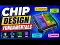 Chip Design Fundamentals - The Building Blocks of Modern Electronics  (11 Minutes)