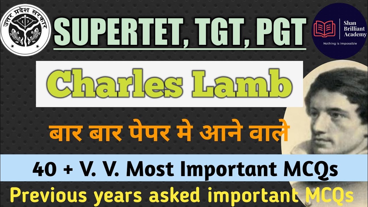 Charles Lamb | Top Mcqs on  Charles Lamb | Previous Asked Solved MCQs | Top mcq on charles lamb