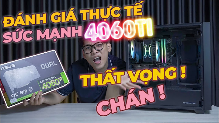 Đánh giá 4060 ti