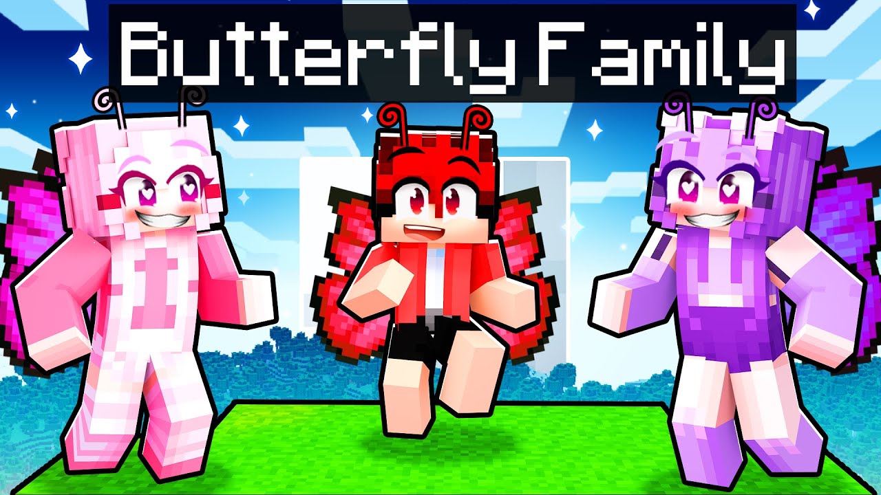 Having a BUTTERFLY FAMILY in Minecraft!