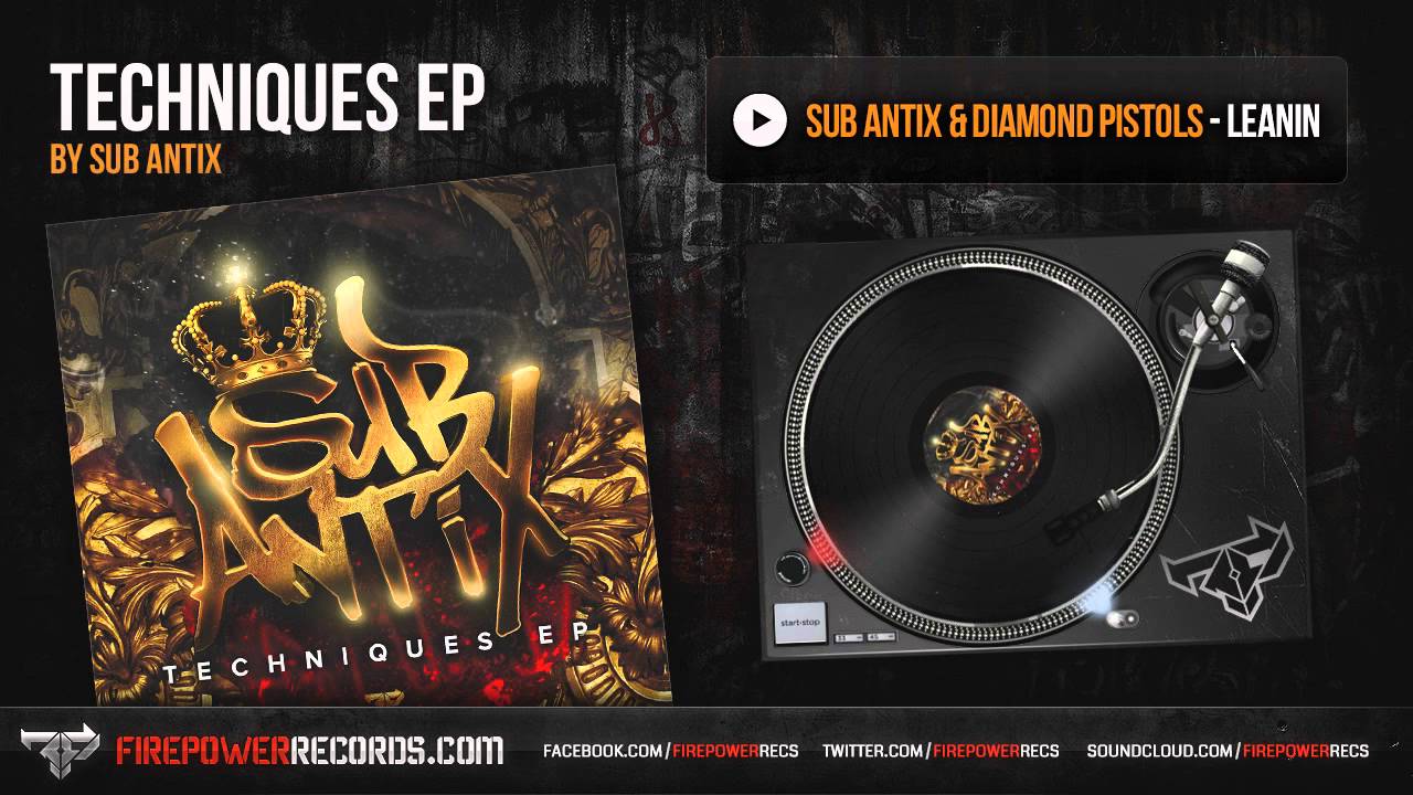 Watch Sub Antix & Diamond Pistols - Leanin on YouTube Watch Sub Antix & Diamond Pistols - Leanin on YouTube