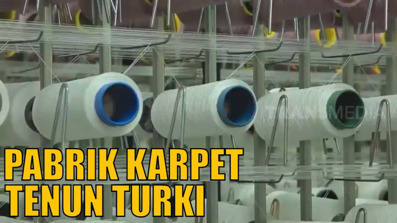 Kepoin Pabrik Pembuatan Karpet Tenun Ikon Kebanggan Turki | SI UNYIL  (16/10/20)