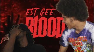 Est Gee - Blood(Official Video) REACTION!!!