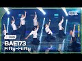 [K-Choreo Tower Cam 4K] 비에이이173 직캠 &#39;Fifty-Fiifty  &#39;(BAE173 Choreography) l @MusicBank KBS 240329