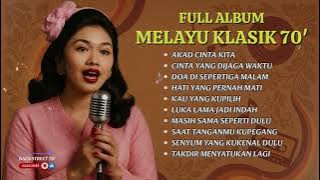 🎶Top 30 lagu Melayu Clasik 70 