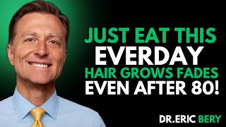 Senior: Reverse Gray Hair at Any Age — The 3 Foods That Restart Pigment Production | Dr Eric Berg Dc Reverse Gray Hair At Any Age The 3 Nutrients That Restart Pigment Production