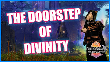 GW2 - The Doorstep of Divinity - Story Collection - Guild Wars 2 - Visions of Eternity