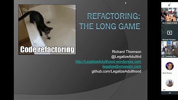 Refactoring: The Long Game