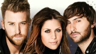 Lady Antebellum: I Run to You (with lyrics)