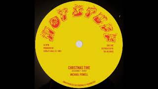Michael Powell - Christmas Time / Chistmas Version / Christmas Dub