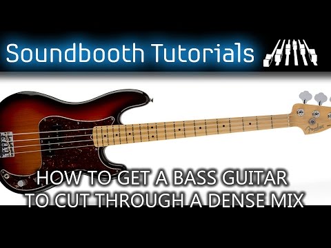 how-to-get-a-bass-guitar-to-cut-through-a-dense-mix